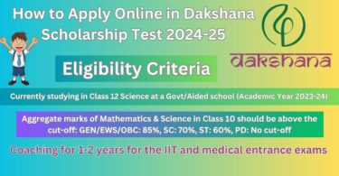 How to Apply Online in Dakshana Scholarship Test 2024-25