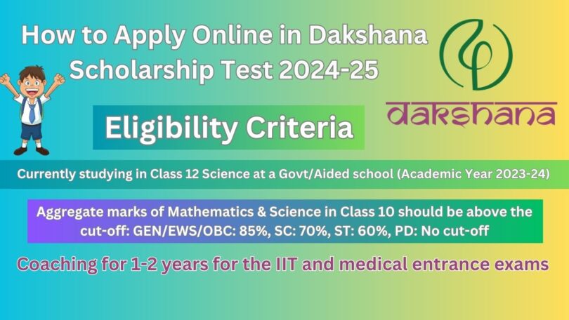 How to Apply Online in Dakshana Scholarship Test 2024-25