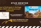 How to Participate in Heritage Quiz 2023 with Government Certificate