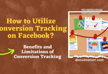 How to Utilize Conversion Tracking on Facebook