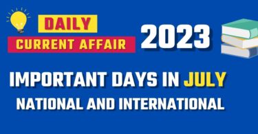 Important Days in July – 2023 National and International Days