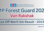 MP Forest Guard Van Rakshak Cut Off Merit list Result - 2023