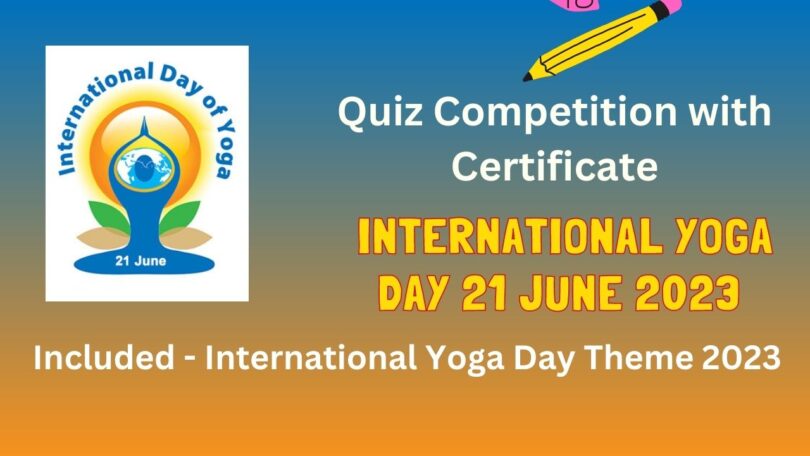 Quiz Competition with Certificate on International Yoga Day for Students 2023