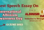 Speech Essay on International Albinism Awareness Day - 13 June