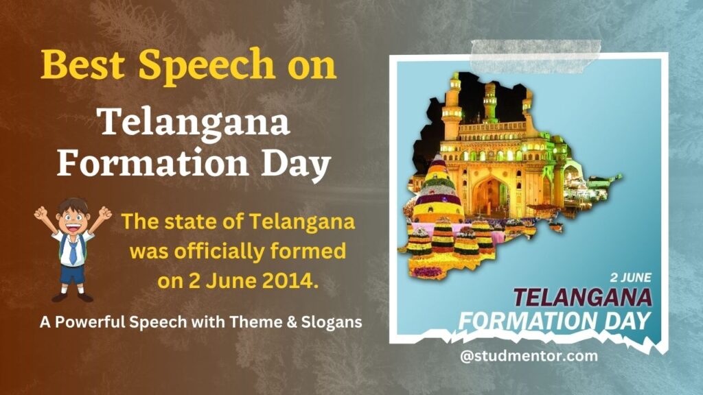 Speech Essay on Telangana Formation Day - 02 June 2023