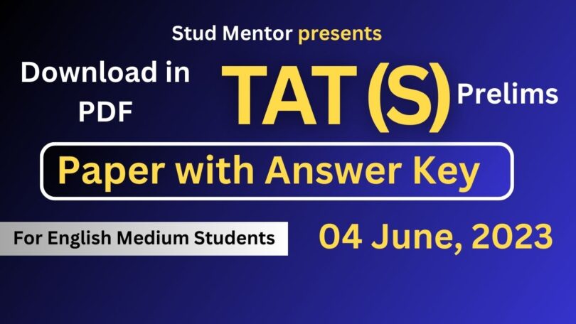 TAT (S) Question Paper with Official Answer Key in PDF (4 June 2023) for English Medium