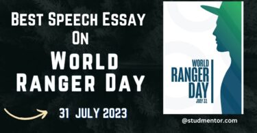 Best Speech Essay on World Ranger Day - 31 July 2023