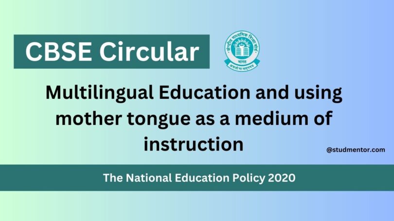 CBSE Circular - Multilingual Education and using mother tongue as a medium of instruction