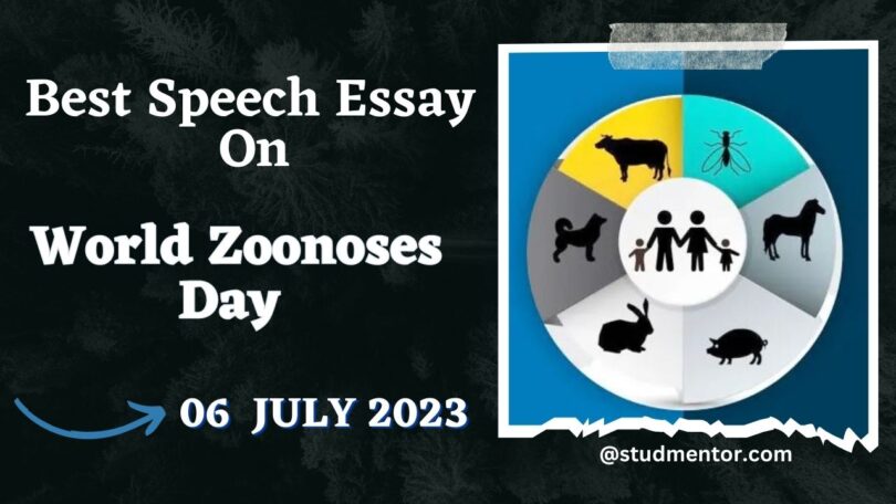 Best Speech Essay on World Zoonoses Day - 06 July 2023