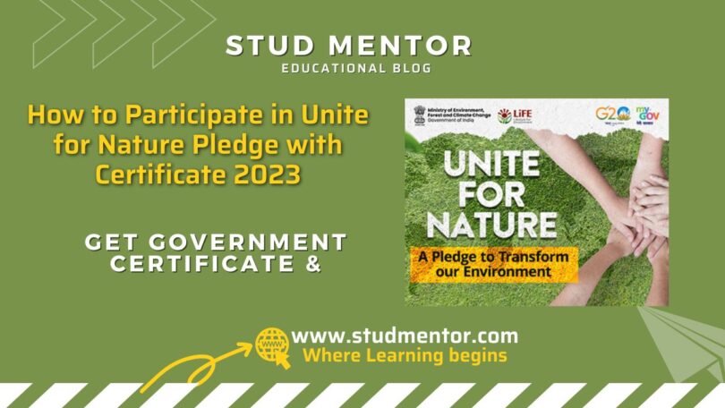 How to Participate in Unite for Nature Pledge with Certificate 2023