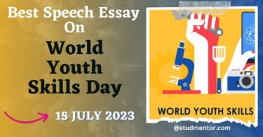 Short Speech Essay on World Youth Skills Day - 15 July 2023