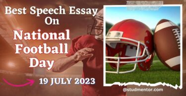 Speech Essay on National Football Day - 19 July 2023