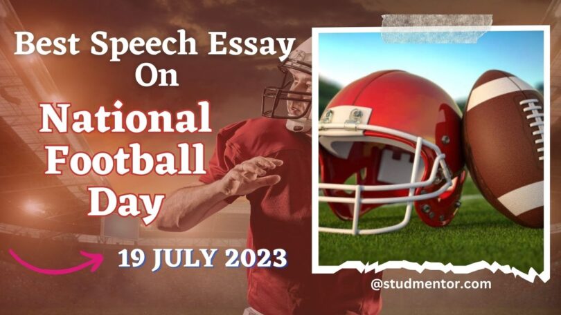 Speech Essay on National Football Day - 19 July 2023