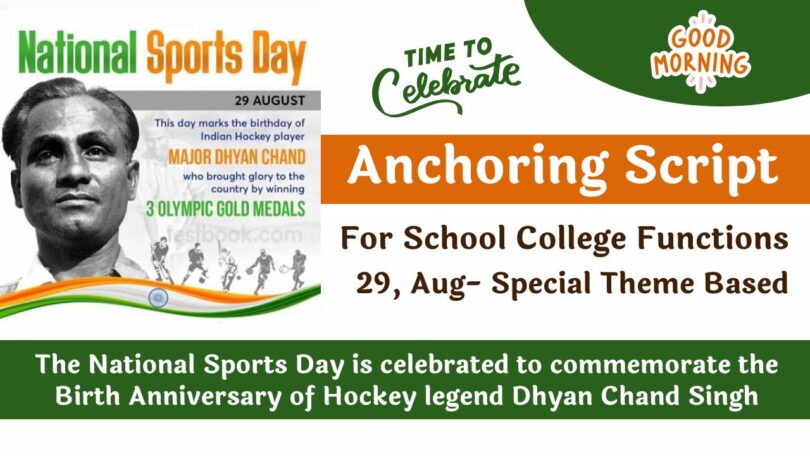 Anchoring Script for National Sports Day (Rashtriya Khel Diwas) – 29 August 2023