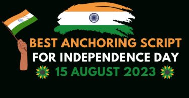 Best Anchoring Script Steps in English - Independence Day Anchoring 2023