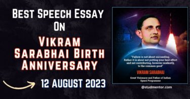 Best Speech Essay On Vikram Sarabhai Birth Anniversary - 12 August 2023