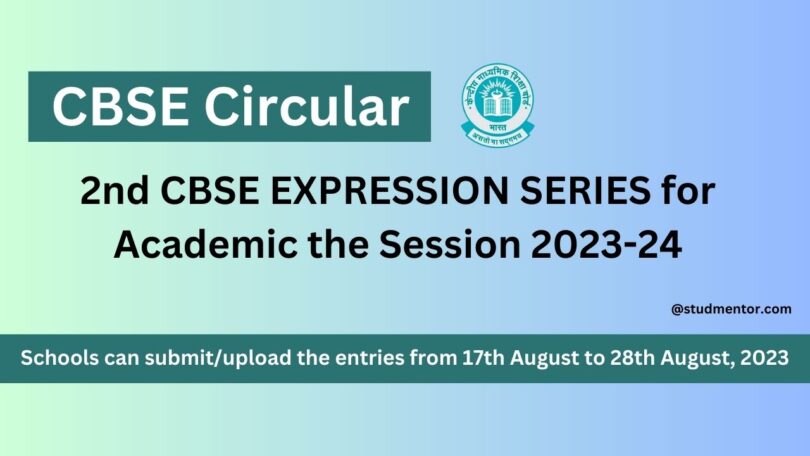 CBSE Circular - 2nd CBSE EXPRESSION SERIES for Academic the Session 2023-24