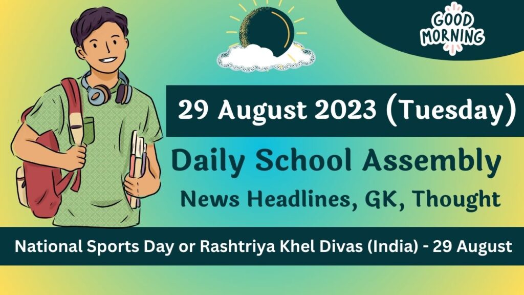 Daily School Assembly News Headlines in English for 29 August 2023