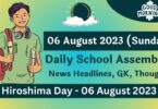 Daily School Assembly Today News Headlines for 06 August 2023