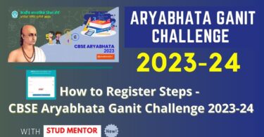 How to Register Steps - CBSE Aryabhata Ganit Challenge 2023-24