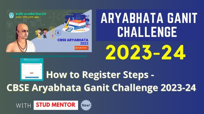 How to Register Steps - CBSE Aryabhata Ganit Challenge 2023-24