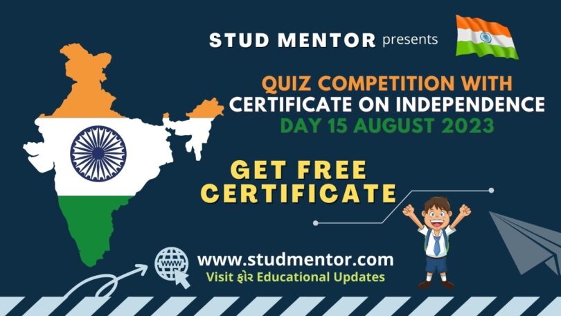 Quiz Competition with Certificate on Independence Day 15 August 2023