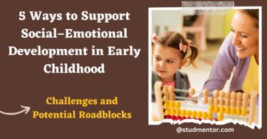 5 Ways to Support Social–Emotional Development in Early Childhood