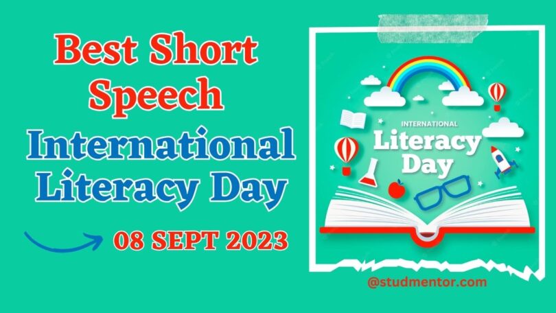 Best Short Speech on Internationl Literacy Day - 08 September 2023