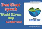 Best Speech Essay on World Rivers Day - 2023
