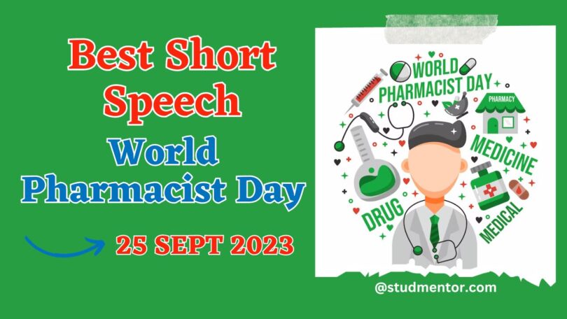 Best Speech on World Pharmacist Day - 25 September 2023