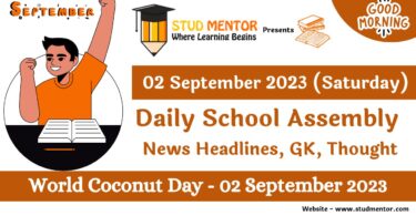 Daily School Assembly Today News Headlines for 02 September 2023