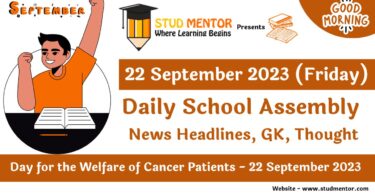 Daily School Assembly Today News Headlines for 22 September 2023