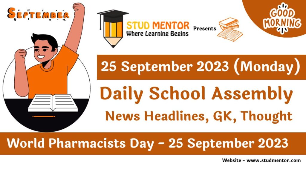 Daily School Assembly Today News Headlines for 25 September 2023
