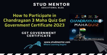 How to Participate in Chandrayaan 3 Maha Quiz Get Government Certificate 2023