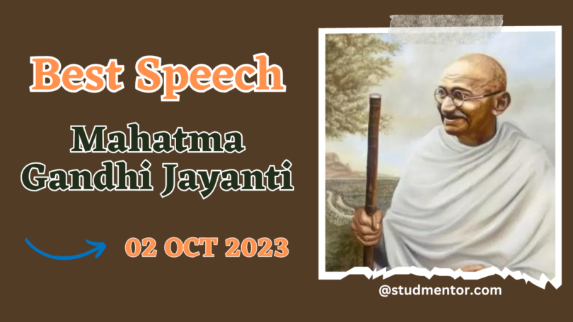 Short Speech on Mahatma Gandhi Jayanti in English 2 October 2023
