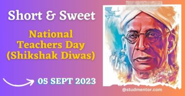 Short Speech on National Teachers Day (Shikshak Diwas) - 05 September 2023