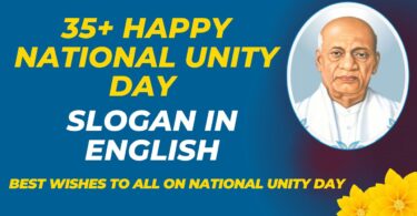 35+ Happy National Unity Day Slogan in English 2023