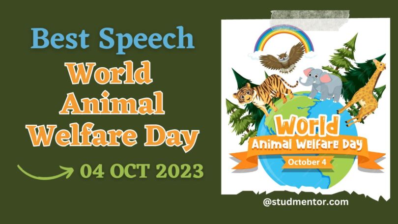 Best Speech on World Animal Welfare Day - 04 October 2023