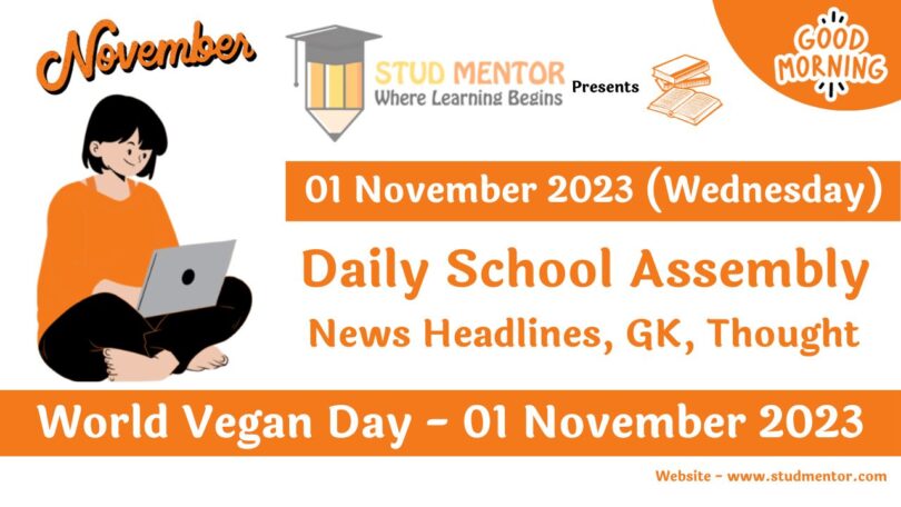 Daily School Assembly Today News Headlines for 01 November 2023
