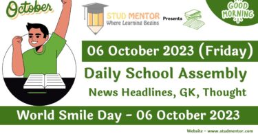 Daily School Assembly Today News Headlines for 06 October 2023