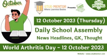 Daily School Assembly Today News Headlines for 12 October 2023