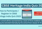 How to Participate Register in CBSE Heritage India Quiz 2023