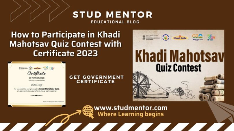 How to Participate in Khadi Mahotsav Quiz Contest with Certificate 2023