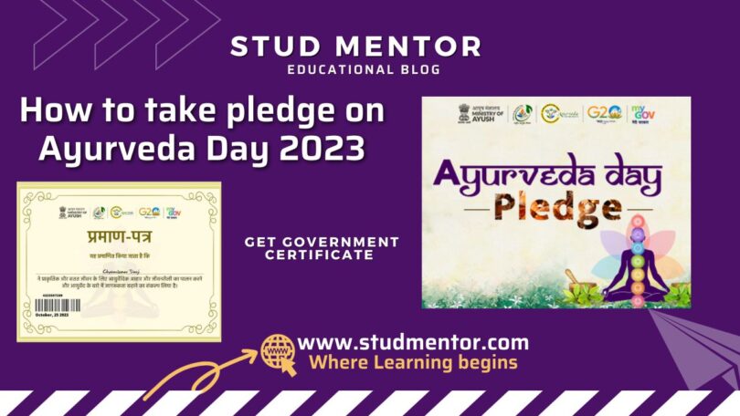 How to take pledge on Ayurveda Day with Certificate 2023
