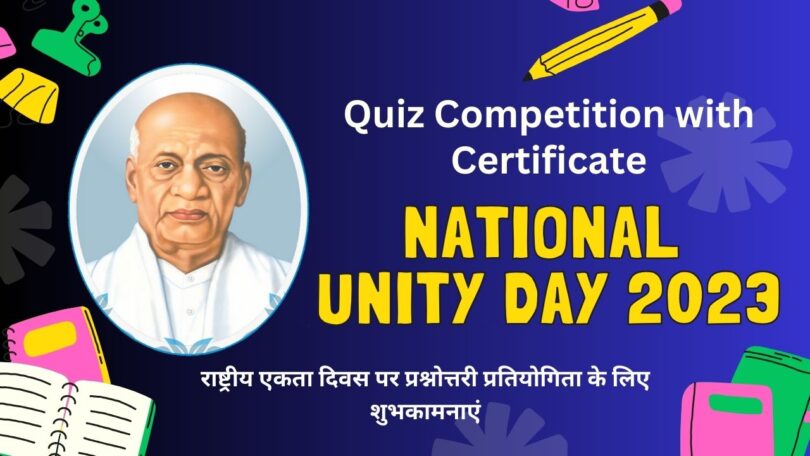 Quiz Competition with Certificate on National Unity Day 31 October 2023