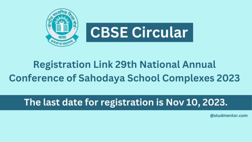 Registration Link 29th National Annual Conference of Sahodaya School Complexes 2023