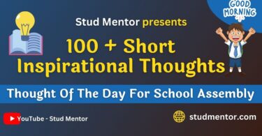 100 Short Inspirational Thought Of The Day For School Assembly