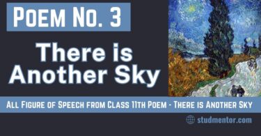 All Figure of Speech from Class 11th Poem - There is Another Sky 2023