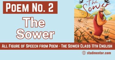 All Figure of Speech from Poem - The Sower Class 11th English