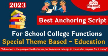 Best School Assembly Anchoring Script for Theme Based in English 2023